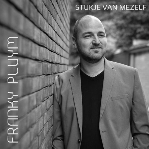 Just released: "Stukje Van Mezelf" by Franky Pluym